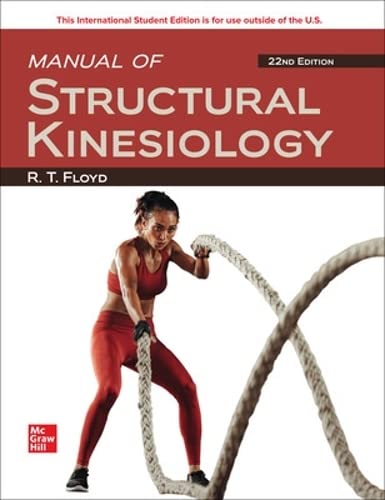 Manual of Structural Kinesiology 22nd Edition