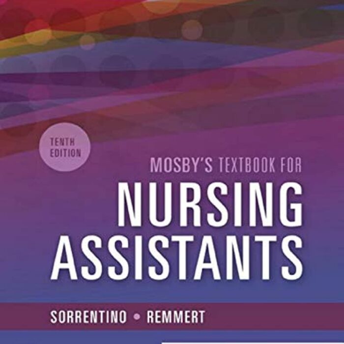 Mosby's Textbook for Nursing Assistants 10th Edition