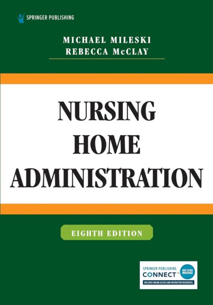 Nursing Home Administration 8th Edition