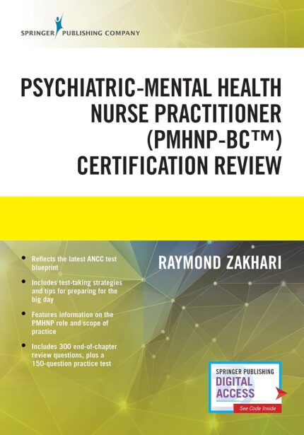 The Psychiatric-Mental Health Nurse Practitioner Certification Review Manual 1st Edition