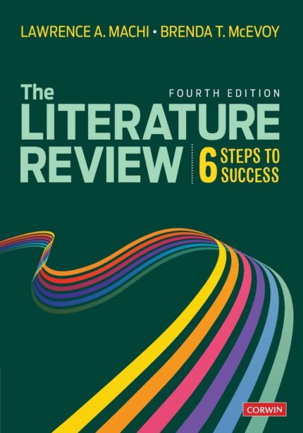 The Literature Review: Six Steps to Success Fourth Edition