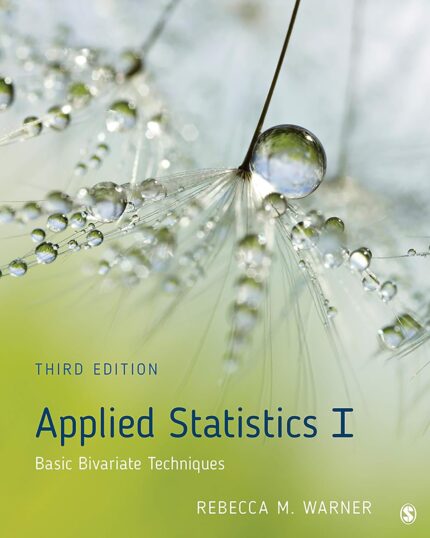 Applied Statistics I: Basic Bivariate Techniques 3rd Edition