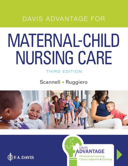 Davis Advantage for Maternal-Child Nursing Care 3rd Edition