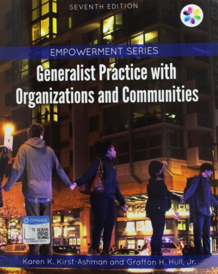 Empowerment Series: Generalist Practice with Organizations and Communities (MindTap Course List) 7th Edition